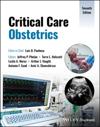 Critical Care Obstetrics - - E-Book