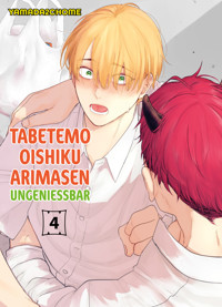 TABETEMO OISHIKU ARIMASEN - UNGENIESSBAR , Band 4 - Yamada2chome - E-Book