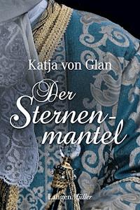 Der Sternenmantel - Katja von Glan - E-Book