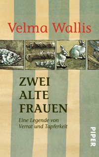 Zwei alte Frauen - Velma Wallis - E-Book