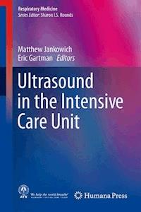 Ultrasound in the Intensive Care Unit -  - E-Book
