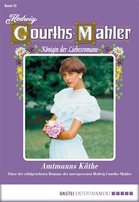 Hedwig Courths-Mahler - Folge 032 - Hedwig Courths-Mahler - E-Book