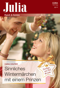 Sinnliches Wintermärchen mit einem Prinzen - Cara Colter - E-Book