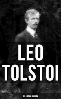 Tolstoi: Der lebende Leichnam - Leo Tolstoi - E-Book