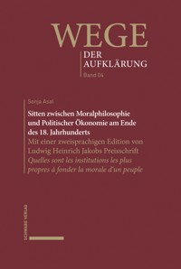 Sitten zwischen Moralphilosophie und Politischer Ökonomie am Ende des 18. Jahrhunderts - Sonja Asal - E-Book