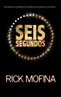 Seis segundos - Rick Mofina - E-Book