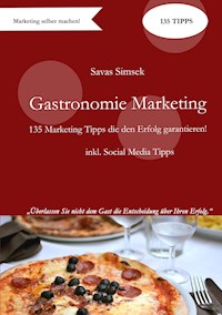 Gastronomie Marketing - Savas Simsek - E-Book