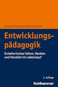 Entwicklungspädagogik - Stephan Ellinger - E-Book