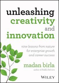 Unleashing Creativity and Innovation - Madan Birla - E-Book