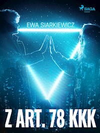 Z art. 78 KKK - Ewa Siarkiewicz - E-Book