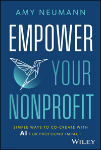 Empower Your Nonprofit - Amy Neumann - E-Book