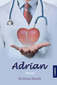 Adrian - Kristina Bialek - E-Book