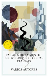Paisajes de la mente – 3 novelas psicológicas clásicas - Emily Bronte - E-Book