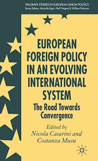 European Foreign Policy in an Evolving International System -  - E-Book