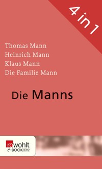 Die Manns - Dr. Uwe Naumann - E-Book