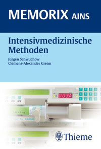 Intensivmedizinische Methoden - Clemens-Alexander Greim - E-Book