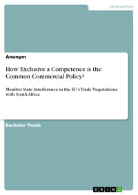 How Exclusive a Competence is the Common Commercial Policy? - - E-Book