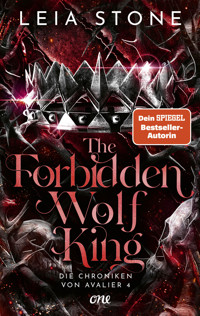 The Forbidden Wolf King - Die Chroniken von Avalier 4 - Leia Stone - E-Book