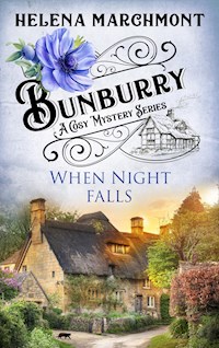 Bunburry - When Night falls - Helena Marchmont - E-Book