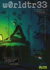 w0rldtr33 (Worldtree). Band 1 - James Tynion IV. - E-Book