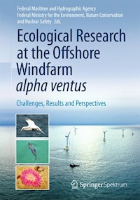Ecological Research at the Offshore Windfarm alpha ventus -  - E-Book
