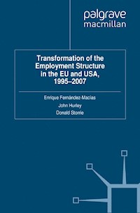 Transformation of the Employment Structure in the EU and USA, 1995-2007 -  - E-Book