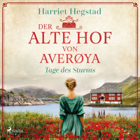 Der alte Hof von Averøya – Tage des Sturms (Band 4) - Harriet Hegstad - Hörbuch