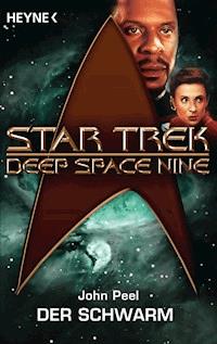Star Trek - Deep Space Nine: Der Schwarm - John Peel - E-Book