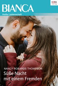 Süße Nacht mit einem Fremden - NANCY ROBARDS THOMPSON - E-Book