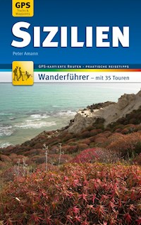 Sizilien Wanderführer Michael Müller Verlag - Peter Amann - E-Book