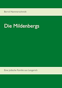 Die Mildenbergs - Bernd Hammerschmidt - E-Book