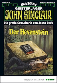 John Sinclair 474 - Jason Dark - E-Book