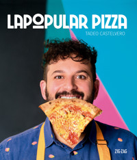 La Popular Pizza - Tadeo Castelvero - E-Book