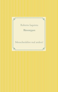 Bärentypen - Roberto Iaquinta - E-Book