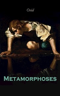 Metamorphoses - Ovid - E-Book
