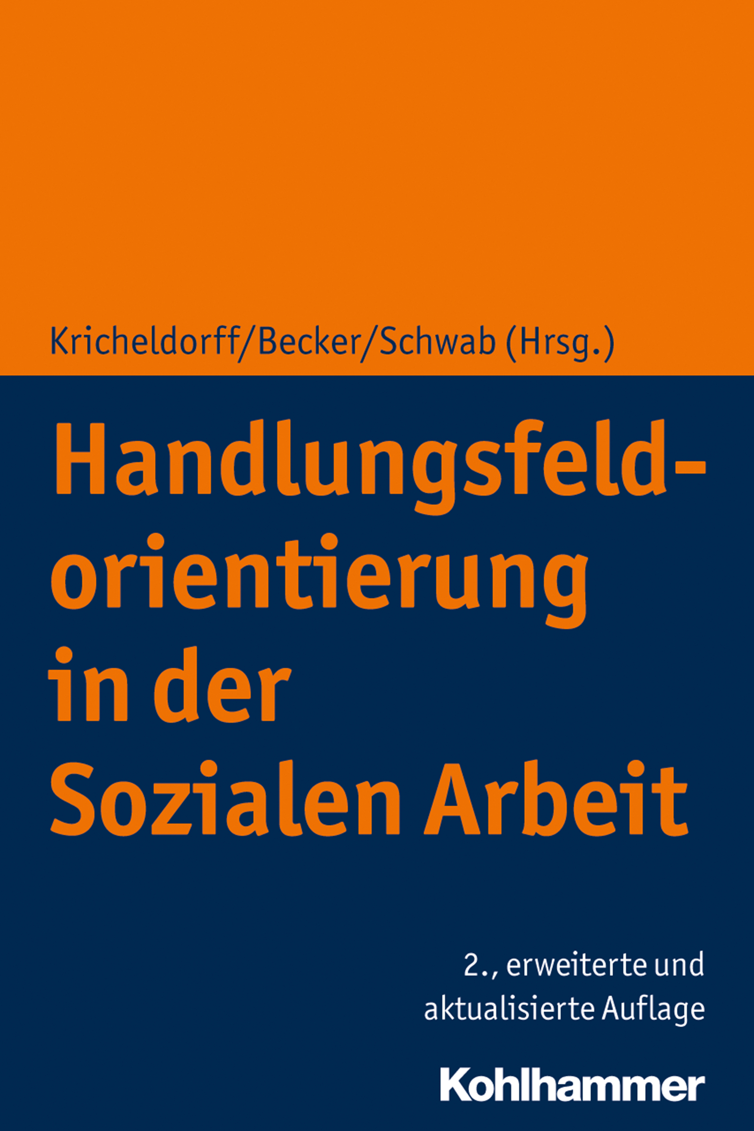 Handlungsfeldorientierung in der Sozialen Arbeit -  - E-Book