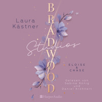 Bradwood Studios (ungekürzt) - Laura Kästner - Hörbuch