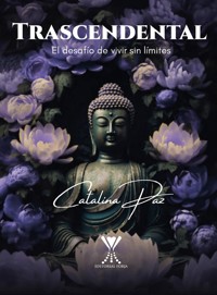 Trascendental - Catalina Paz - E-Book