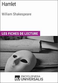 Hamlet de William Shakespeare - Encyclopaedia Universalis - E-Book