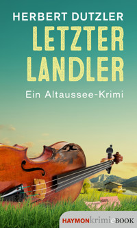 Letzter Landler - Herbert Dutzler - E-Book