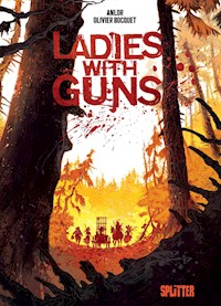 Ladies with Guns. Band 1 - Bocquet Olivier - E-Book