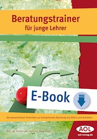 Beratungstrainer für junge Lehrer - Udo Kliebisch - E-Book