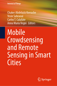 Mobile Crowdsensing and Remote Sensing in Smart Cities -  - E-Book