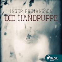 Die Handpuppe (Ungekürzt) - Inger Frimansson - Hörbuch