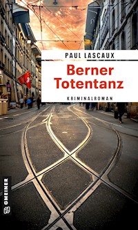 Berner Totentanz - Paul Lascaux - E-Book