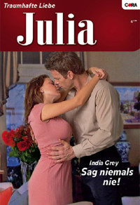 Sag niemals nie! - India Grey - E-Book
