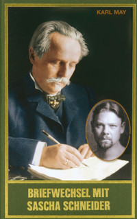 Briefwechsel mit Sascha Schneider - Karl May - E-Book