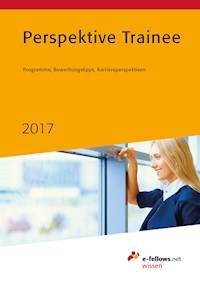 Perspektive Trainee 2017 -  - E-Book