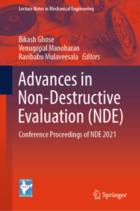 Advances in Non-Destructive Evaluation (NDE) -  - E-Book