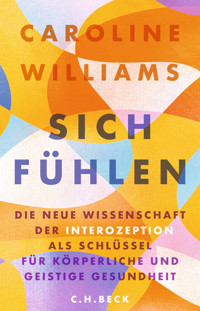 Sich fühlen - Caroline Williams - E-Book